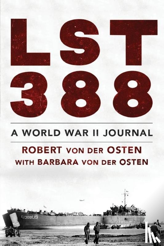 Von Der Osten, Robert William, Von Der Osten, Barbara - LST 388