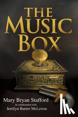 Stafford, Mary Bryan - The Music Box