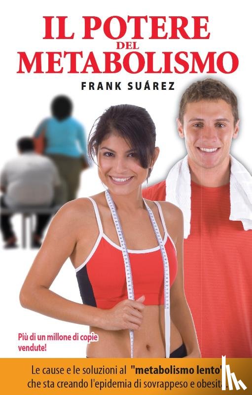 Suárez, Frank - Il Potere del Metabolismo