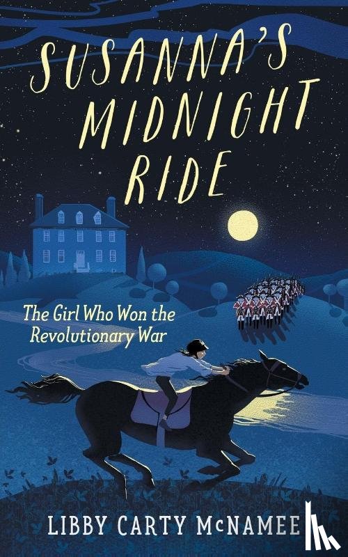 McNamee, Libby Carty - Susanna's Midnight Ride
