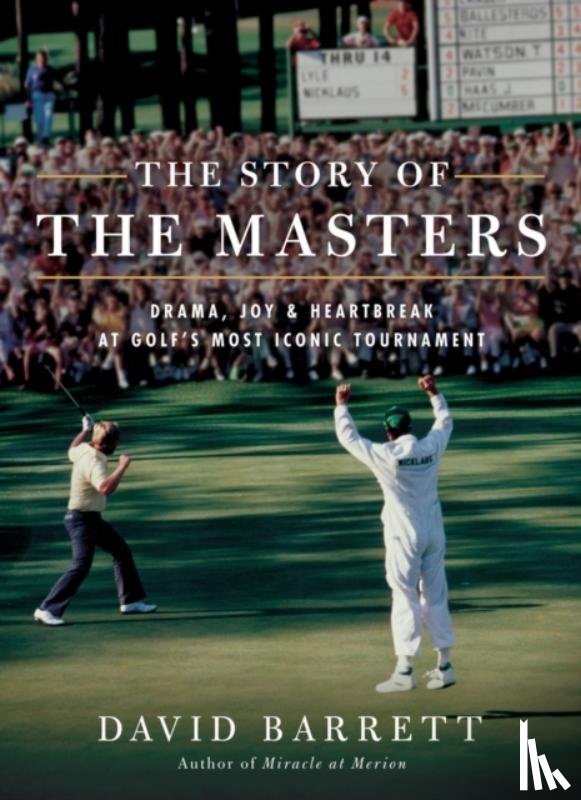 Barrett, David - The Story of The Masters
