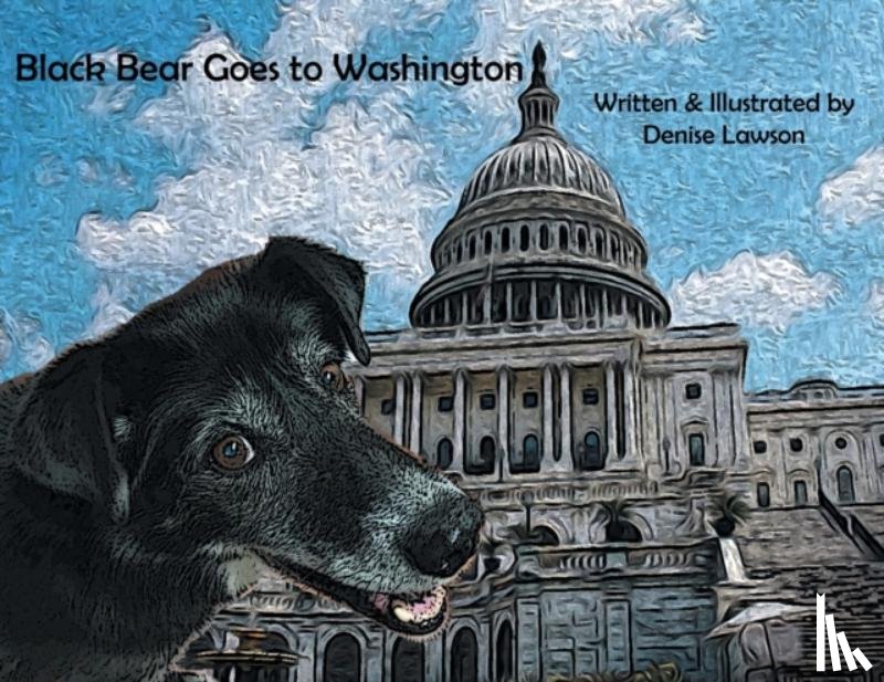 Lawson, Denise - Black Bear Goes to Washington
