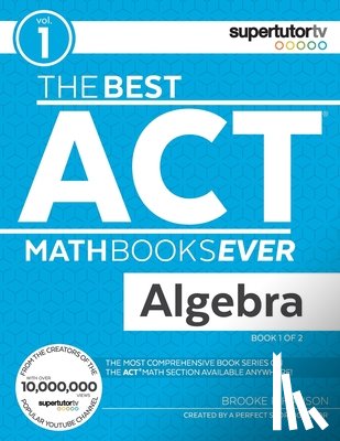 Hanson, Brooke P - The Best ACT Math Books Ever, Book 1