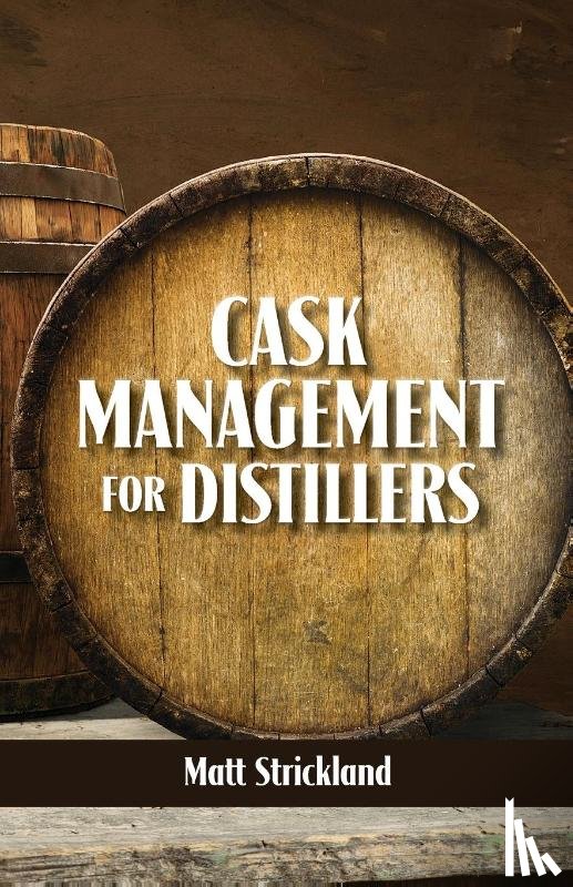 Strickland, Matt - Cask Management for Distillers