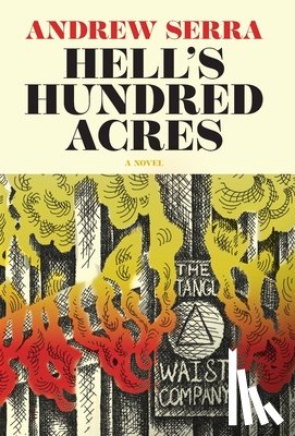 Serra, Andrew - Serra, A: Hell's Hundred Acres