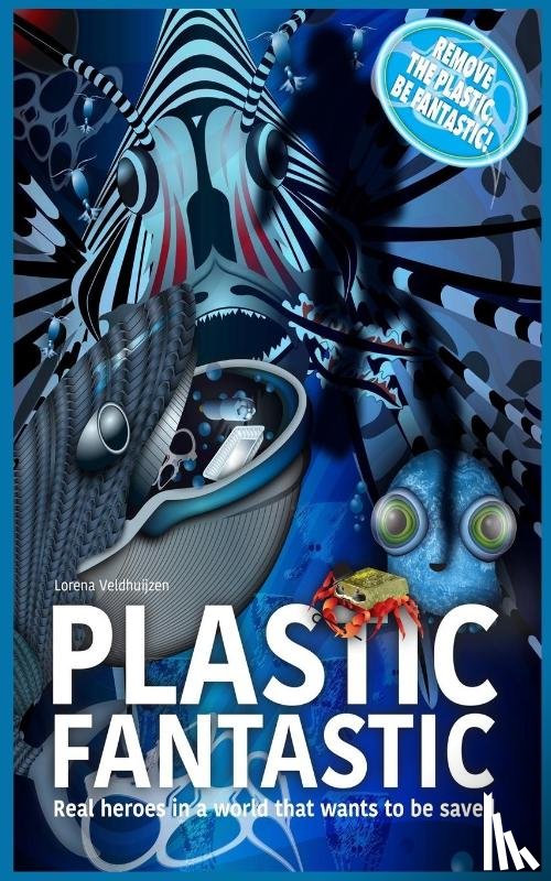 Veldhuijzen, Lorena - Plastic Fantastic