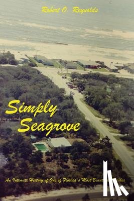 Reynolds, Robert O. - Simply Seagrove