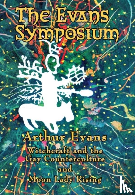 Evans, Arthur - The Evans Symposium