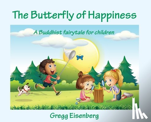 Eisenberg, Gregg E - The Butterfly of Happiness