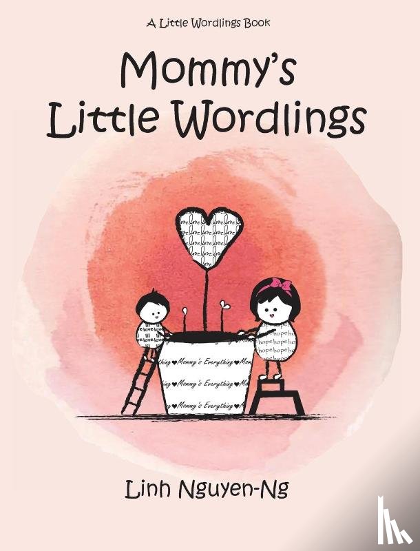 Nguyen-Ng, Linh - Mommy's Little Wordlings