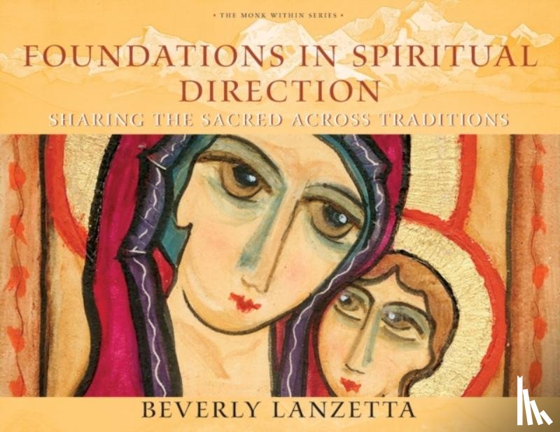 Lanzetta, Beverly - Foundations in Spiritual Direction