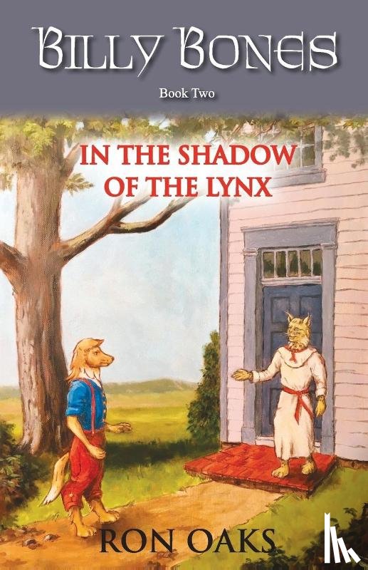 Oaks, Ron - In the Shadow of the Lynx (Billy Bones, #2)