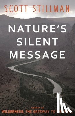 Stillman, Scott - Nature's Silent Message