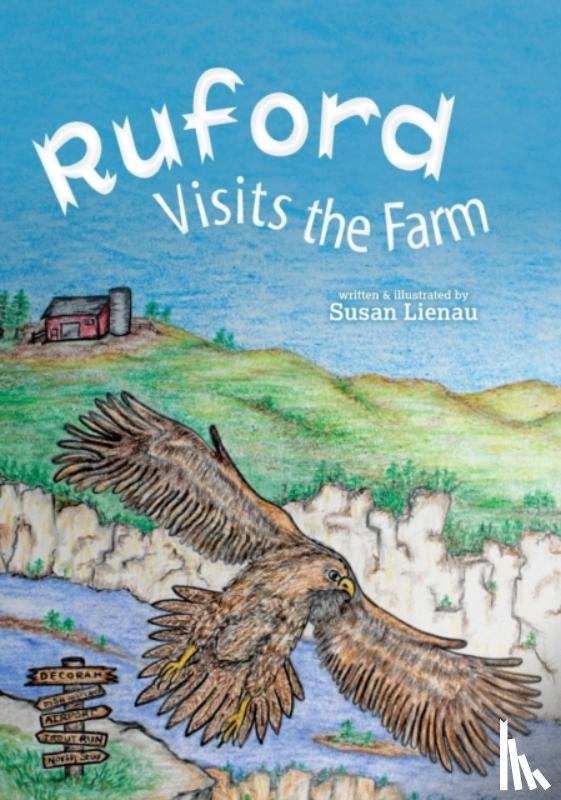Lienau, Susan - Ruford Visits the Farm