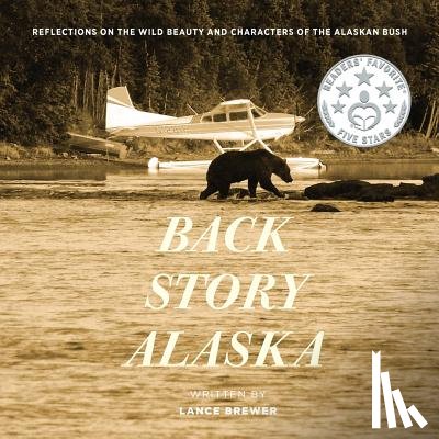 Brewer, Lance - Back Story Alaska