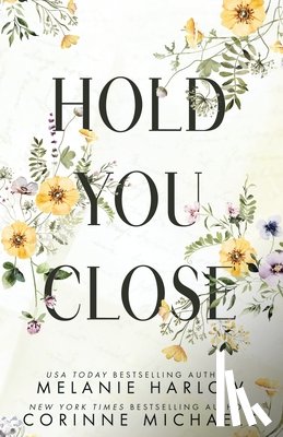 Harlow, Melanie - Hold You Close