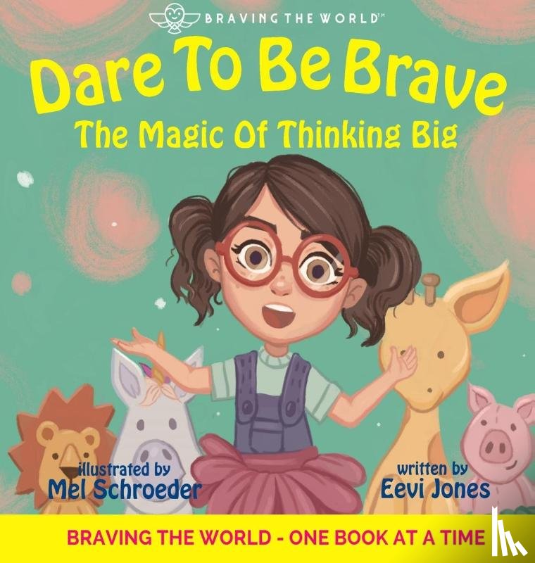Jones, Eevi - Dare To Be Brave