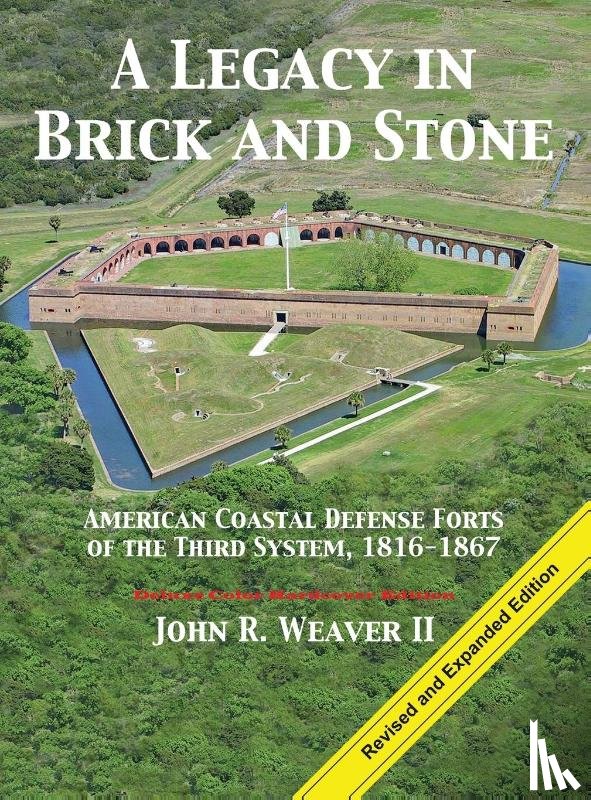 Weaver, John R. - Weaver, J: Legacy in Brick and Stone