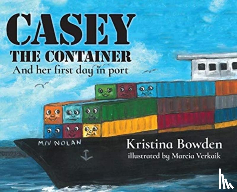 Bowden, Kristina - Casey the Container