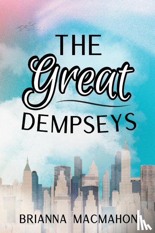 Macmahon, Brianna - The Great Dempseys
