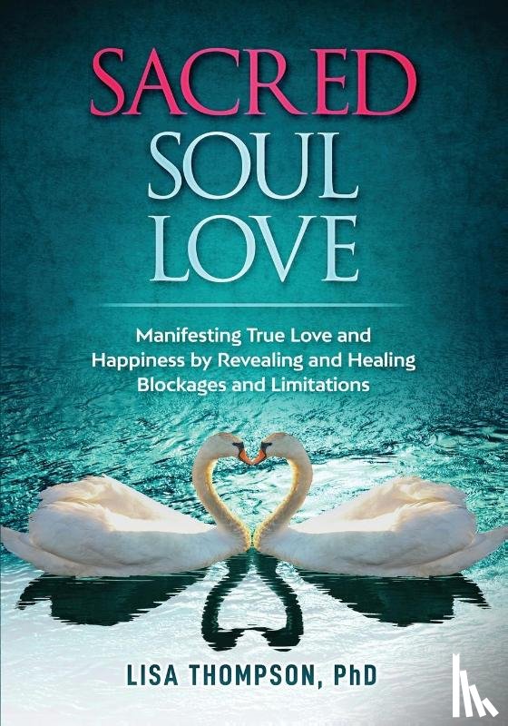 Thompson, Lisa - Sacred Soul Love