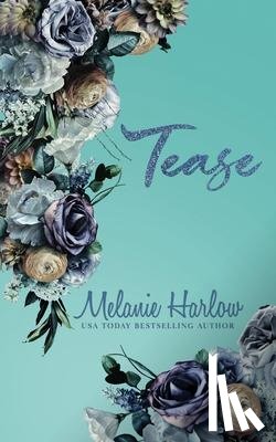 Harlow, Melanie - Tease