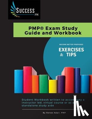 Owens, Joan - Success-PM: PMP Exam Study Guide and Workbook