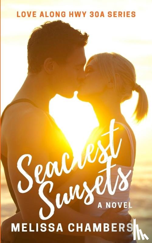Chambers, Melissa - Seacrest Sunsets