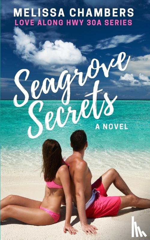 Chambers, Melissa - Seagrove Secrets