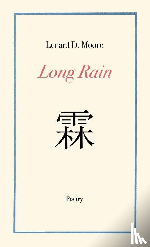 Moore, Lenard D - Long Rain