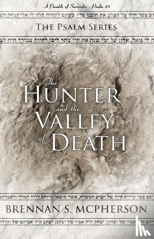 Brennan, McPherson S - The Hunter and the Valley of Death