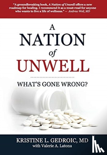 Gedroic, MD Kristine - A Nation of Unwell