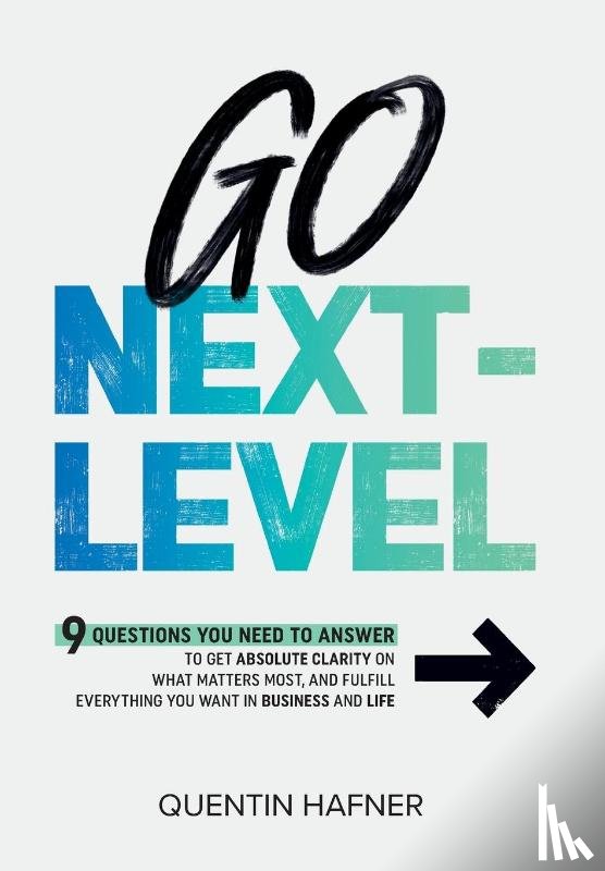 Hafner, Quentin - Hafner, Q: Go Next-Level
