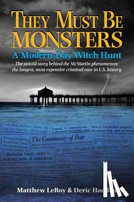 Leroy, Matthew, Haddad, Deric - They Must Be Monsters
