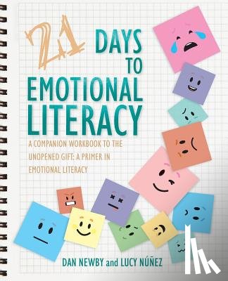 Newby, Dan, Nunez, Lucy - 21 Days to Emotional Literacy