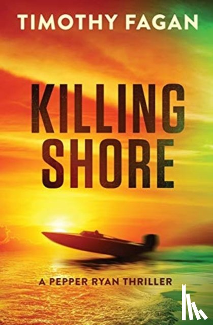 Fagan, Timothy - Killing Shore