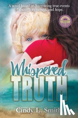 Smith, Cindy L - Whispered Truth