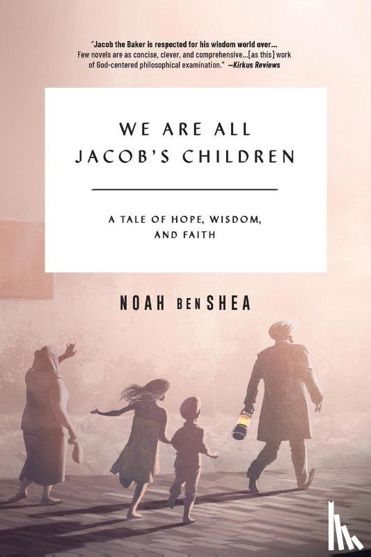 Benshea, Noah - We Are All Jacob's Children
