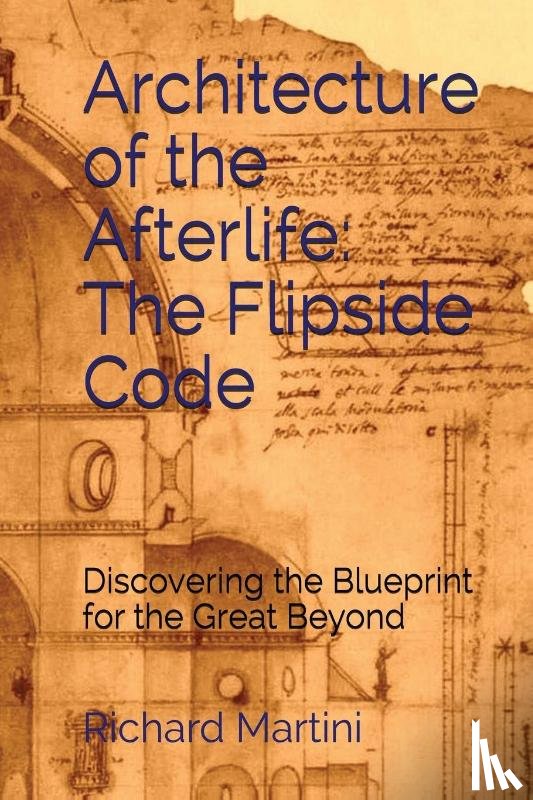 Martini, Richard - Architecture of the Afterlife