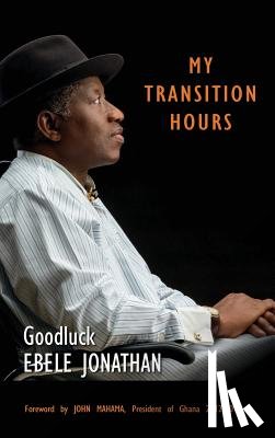 Jonathan, Ebele - My Transition Hours
