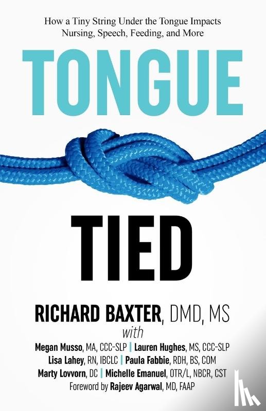 Baxter, MS DMD Richard - Tongue-Tied