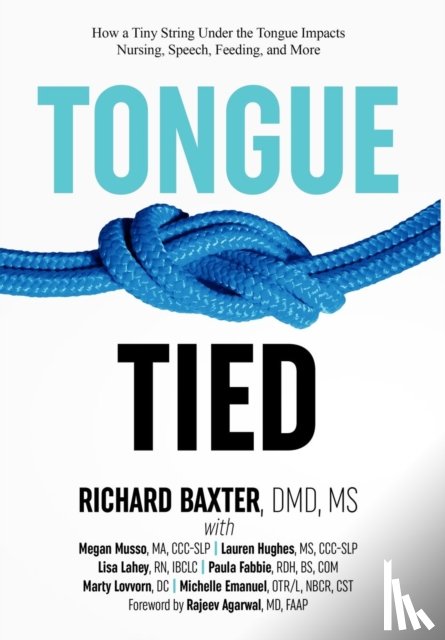 Baxter, MS DMD Richard - Tongue-Tied