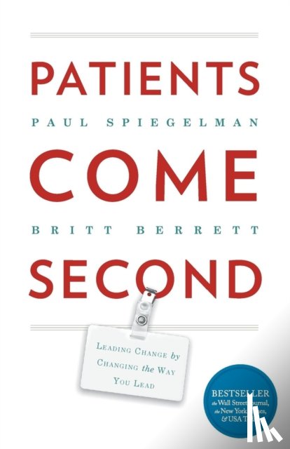 Paul, Spiegelman, Britt, Berrett - Patients Come Second