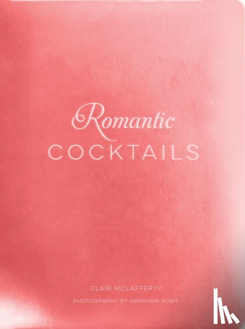 McLafferty, Clair - Romantic Cocktails