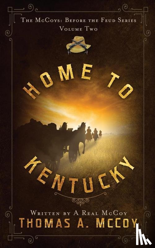Mccoy, Thomas Allan - Home To Kentucky
