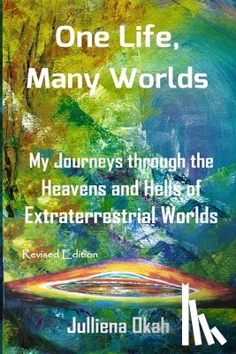 Okah, Julliena - One Life, Many Worlds ( New Edition 2018, COLOR Version)