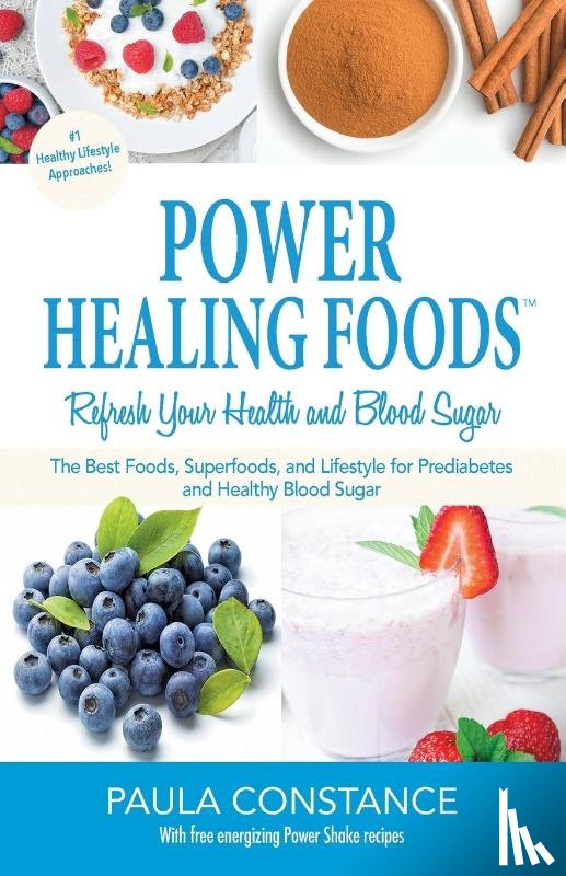 Constance, Paula - Power Healing Foods