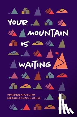 Nussey, Bill - Your Mountain Is Waiting