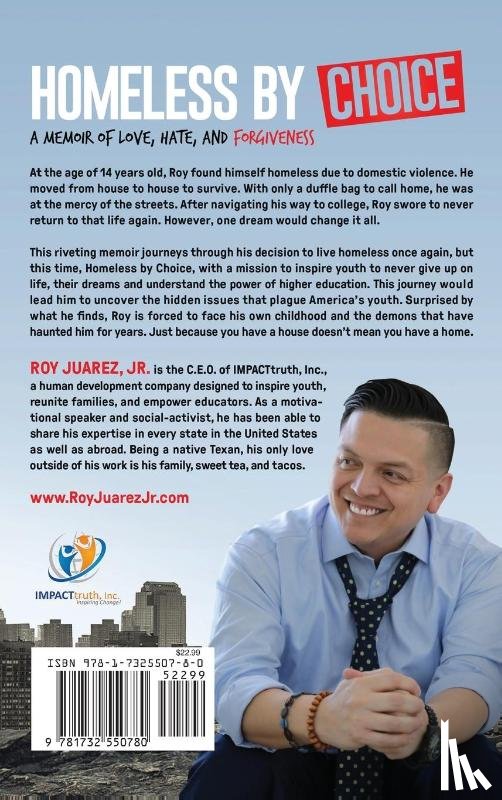 Juarez Jr, Roy - Homeless by Choice
