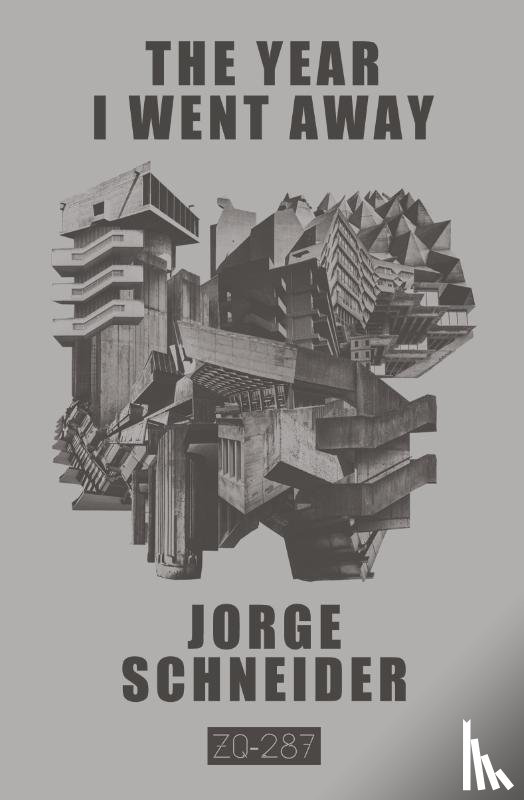 Schneider, Jorge - The Year I Went Away